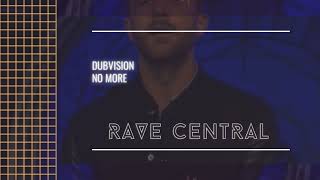 DubVision - No More (Extended Mix)