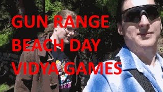 Gun Range, Beach Day, and Vidya Games