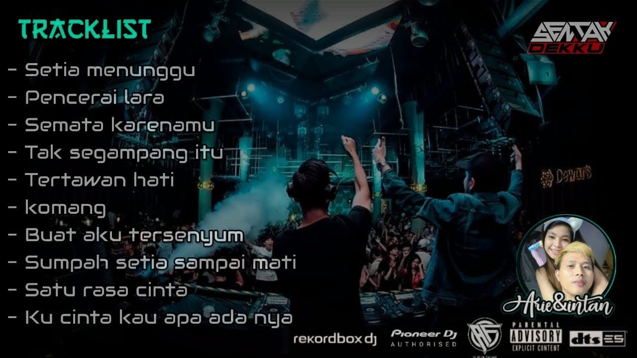 DUGEM FUNKOT VIIP 2024•SETIA MENUNGGUvs BUAT AKU TERSENYUM• SPESIAL REQ ARIE X CEK INTAN