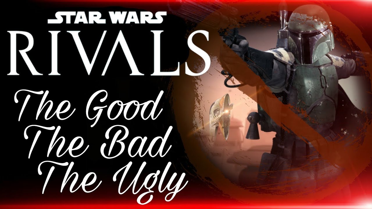 The Good, The Bad, The Ugly *Let's Talk* (Star Wars: Rivals) - YouTube