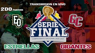 EN VIVO : ESTRELLAS vs GIGANTES / 2DO JUEGO SERIE FINAL 2022 / MELODIA DEPORTIVA