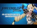 Fire Emblem Warriors: All of Elise's Support Conversations