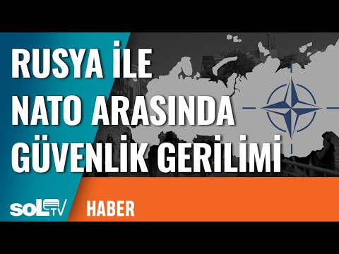 Haber | Rusya ile NATO Arasında Güvenlik Gerilimi