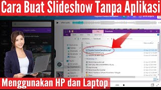 Cara Membuat Slideshow Tanpa Aplikasi di Hp dan Laptop screenshot 1
