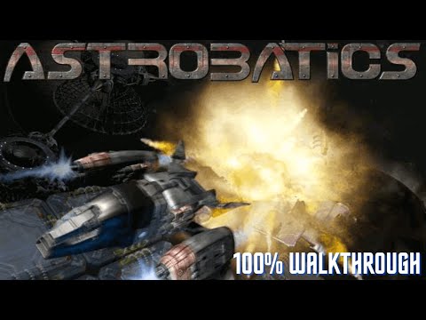 Astrobatics Game Complete (LIVESTREAM and Walkthrough)
