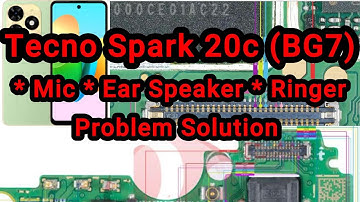 Tecno Spark 20C BG7 Mic Ear Speaker Ringer Problem Solution || Tecno Spark 20C BG7 Sub Board Ways