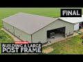 Part 8-2: Building A Large Workshop With 2 Guys. THE FINISH
