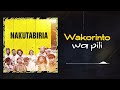 Wakorinto Wa Pili NAKUTABIRIA Official Audio 