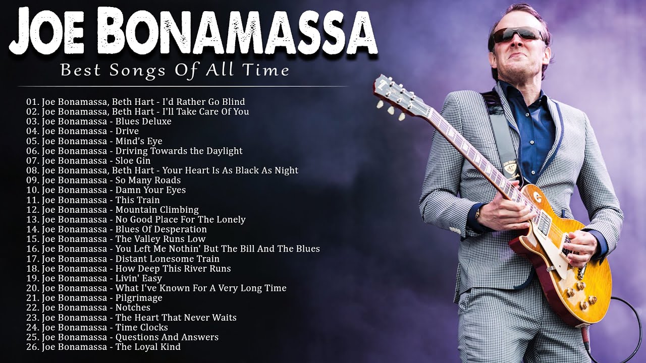 Joe Bonamassa Full Album 2023 | Best Songs Of Joe Bonamassa | Joe Bonamassa Greatest Hits