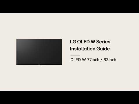 LG OLED TV : Installation Guide – W6 77/83