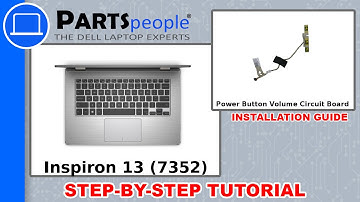 Dell Inspiron 13-7352 (P57G-001) Power Button / Volume Circuit Board How-To Video Tutorial