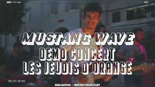 MUSTANG WAVE - DEMO CONCERT 2020