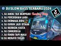 DJ SLOW FULL BASS TERBARU 2024 • DJ ANDAI TAK BERPISAH • PERCERAIAN LARA • DJ TERBARU 2024 [VIRAL]