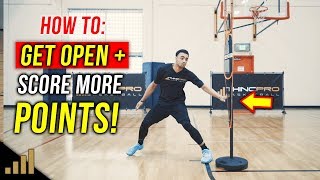 How to: Get Open in Basketball! 3 Ways To Get Open and Score More Points