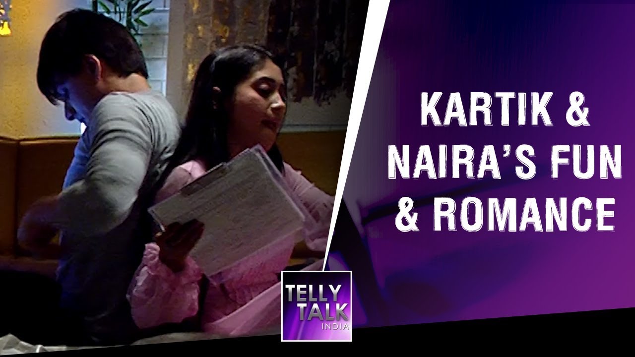 Kartik & Naira's ROMANCE & fun | Yeh Rishta Kya Kehlata Hai