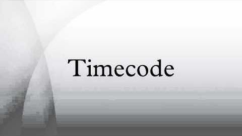 Timecode