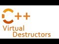 Virtual Destructors in C++