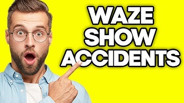 How To Show Accidents in Waze (2023)