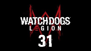 Watch Dogs: Legion - Неопровержимые улики [#31] | PC