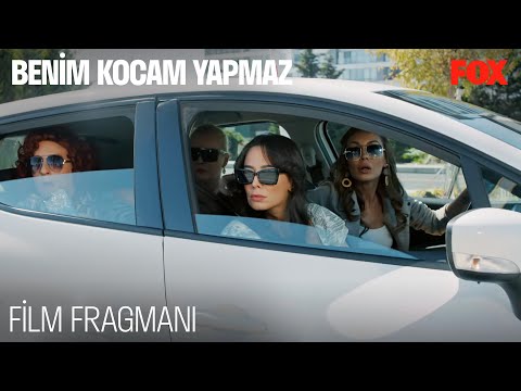 Benim Kocam Yapmaz Film Fragmanı