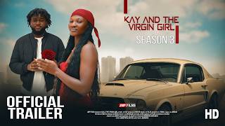 Kay And The Virgin Girl Season 3 (Official Trailer)