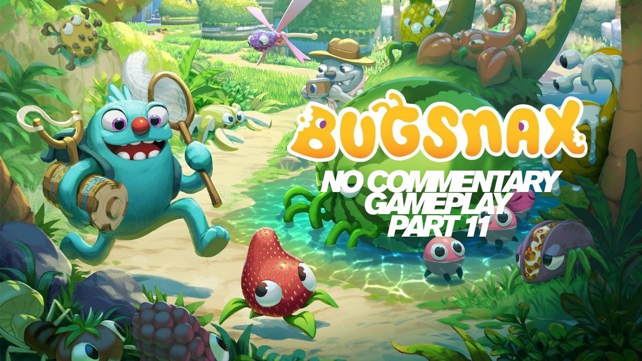 These Snax Are SPICY! 🌶️ | Bugsnax Gameplay Part 11 *NO COMMENTARY*