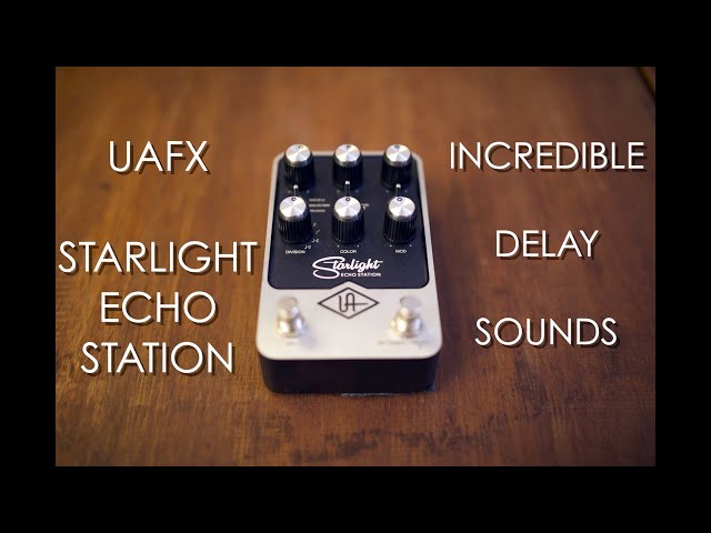 Universal Audio Starlight Echo Station | Amazing Authentic Vintage Delays (No Talking Demo) class=