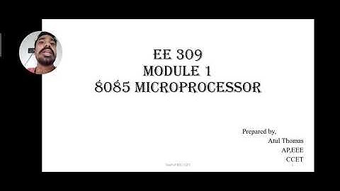 EE 309: Module 1:1; Introduction to Microprocessor