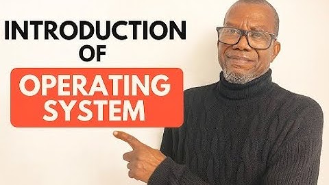 "Introduction to Operating Systems  Learn IT Fundamentals with Gerald Ntiwunka”