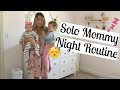 NIGHT TIME ROUTINE OF A MOM  | BEDTIME ROUTINE WITHOUT DAD | Infant and toddler | Tara Henderson