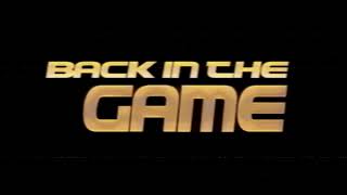 Back in the Game