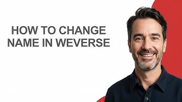 How to Change Name In Weverse - KevinHowTo