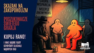 Ehhh ten konsupcjonizm. Część 2. Mądre rady zawsze w cenie