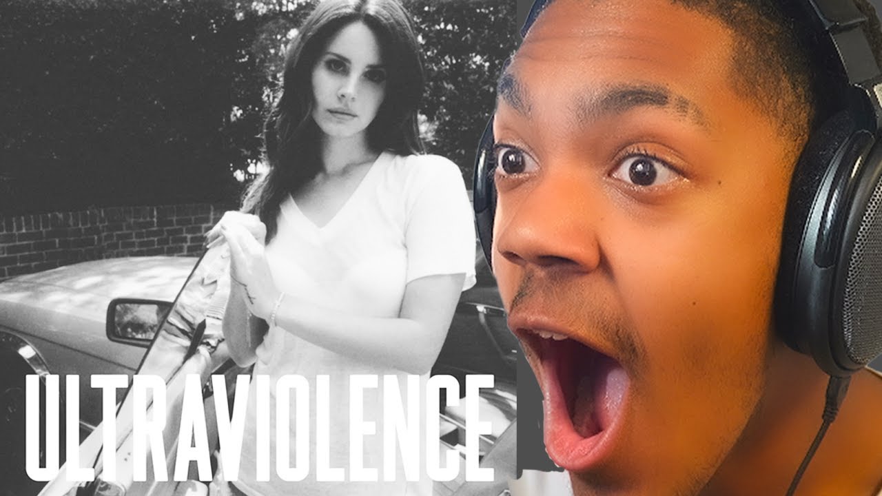 WHY NOBODY TOLD ME LANA WAS THIS GOOD???? (ULTRA VIOLENCE DELUX ALBUM REACTION)