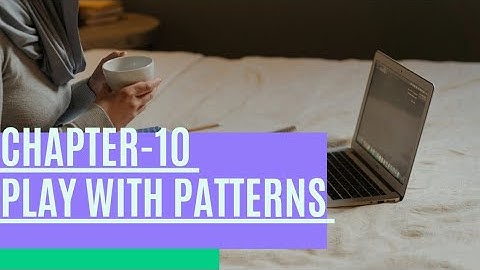 Maths Magic Class- 3 I Ch 10 - Play with Patterns, Pictures in a Pattern, Growing Patterns.