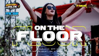 Download lagu DJ ON THE FLOOR PARTY JEDAG JEDUG BASS MBANDANG • BRYAN REVOLUTION (MCSB) X TIMURJAUH 