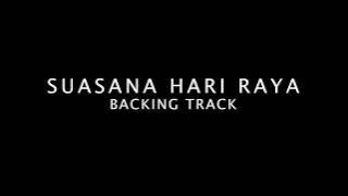 Suasana Hari Raya - Guitar Backing Track (Guitarist Malaya)