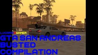 GTA San Andreas Busted Compliation #96 | Lucario9Gamer