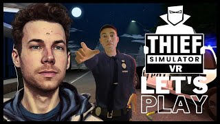 The Art of the Steal | Let's Play Thief Simulator VR: Greenview Street (PSVR2)