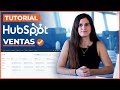 Hubspot Sales Hub - Tutorial del Software de Ventas