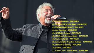 Tom Jones Greatest Hits Full Album - Best Of Tom Jones Songs