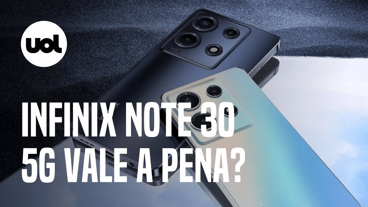 Infinix Note 30 5G é bom? Veja preço e ficha técnica
