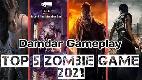 Top 5 Best ZOMBIE Game in 2021 for Android 🔥android games