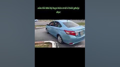 sửa lỗi ghép dọc khi bị hẹp bên trái