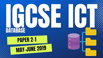 IGCSE ICT Database May/June 2019 - Variant 21