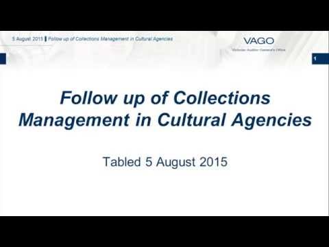 Follow up of Collections Management in Cultural Agencies