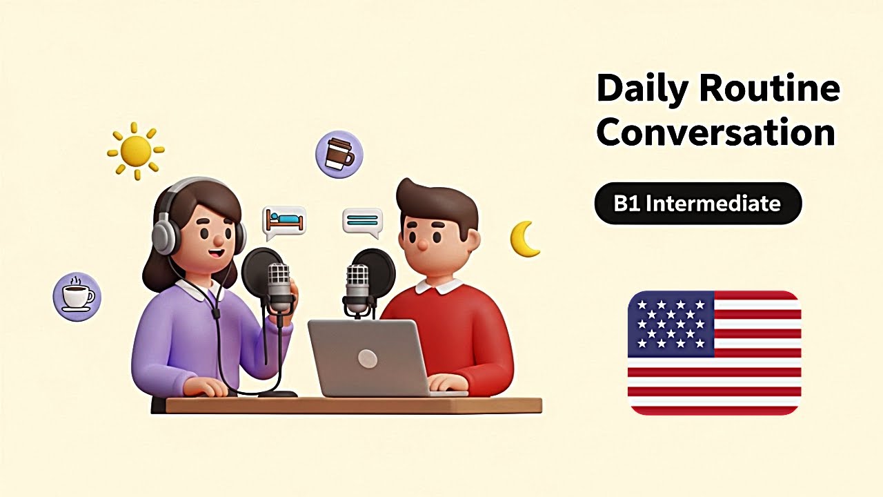 Daily Routine English Conversation for B1 Learners | Listening Practice ...