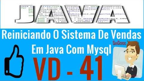 Curso Programação - Curso Completo De Java E MYSQL - Reiniciando o sistema de vendas - 41