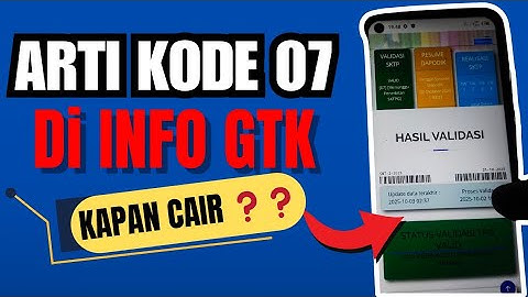 Arti Kode 07 Pada Info GTK 2025 #infogtk 