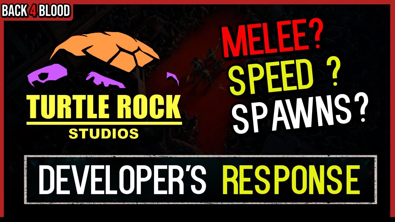 Turtle Rock's *RESPONSE* to November Patch Concerns ???? Back 4 Blood Developers Listening to the Fans.